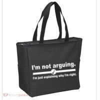 I'm Not Arguing Just Explaining Why I'm Right Tote Bag thumb 2
