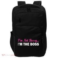 I'm Not Bossy I'm The Boss Impact Tech Backpack thumb 0