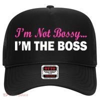 I'm Not Bossy I'm The Boss Hat thumb 0
