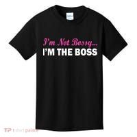 I'm Not Bossy I'm The Boss Kids T-Shirt thumb 0