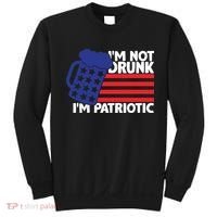 I'm Not Drunk I'm Patriotic Funny Sweatshirt thumb 0