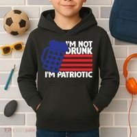 I'm Not Drunk I'm Patriotic Funny Kids Hoodie thumb 2