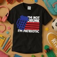 I'm Not Drunk I'm Patriotic Funny Kids T-Shirt thumb 3