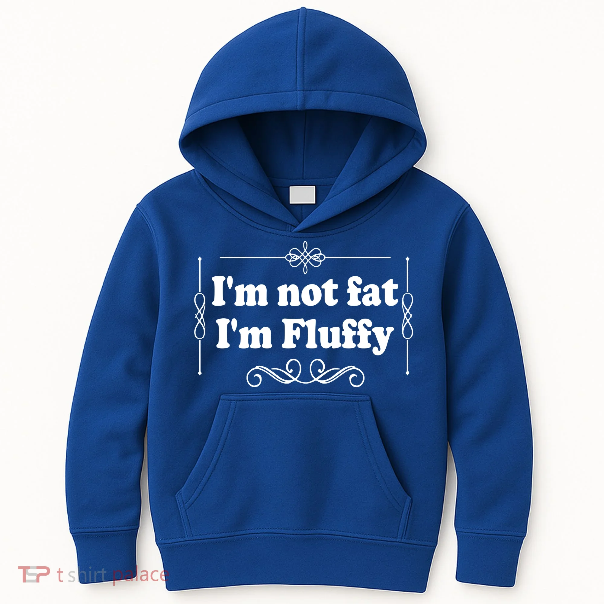I'm Not Fat I'm Fluffy Kids Hoodie
