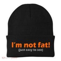 I'm Not Fat Just Easy To See Beanie thumb 0