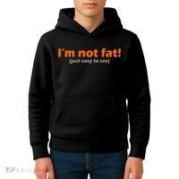 I'm Not Fat Just Easy To See Kids Hoodie thumb 4