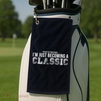 I'm Not Getting Older I'm Becoming a Classic Golf Towel thumb 2