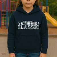 I'm Not Getting Older I'm Becoming a Classic Kids Hoodie thumb 3