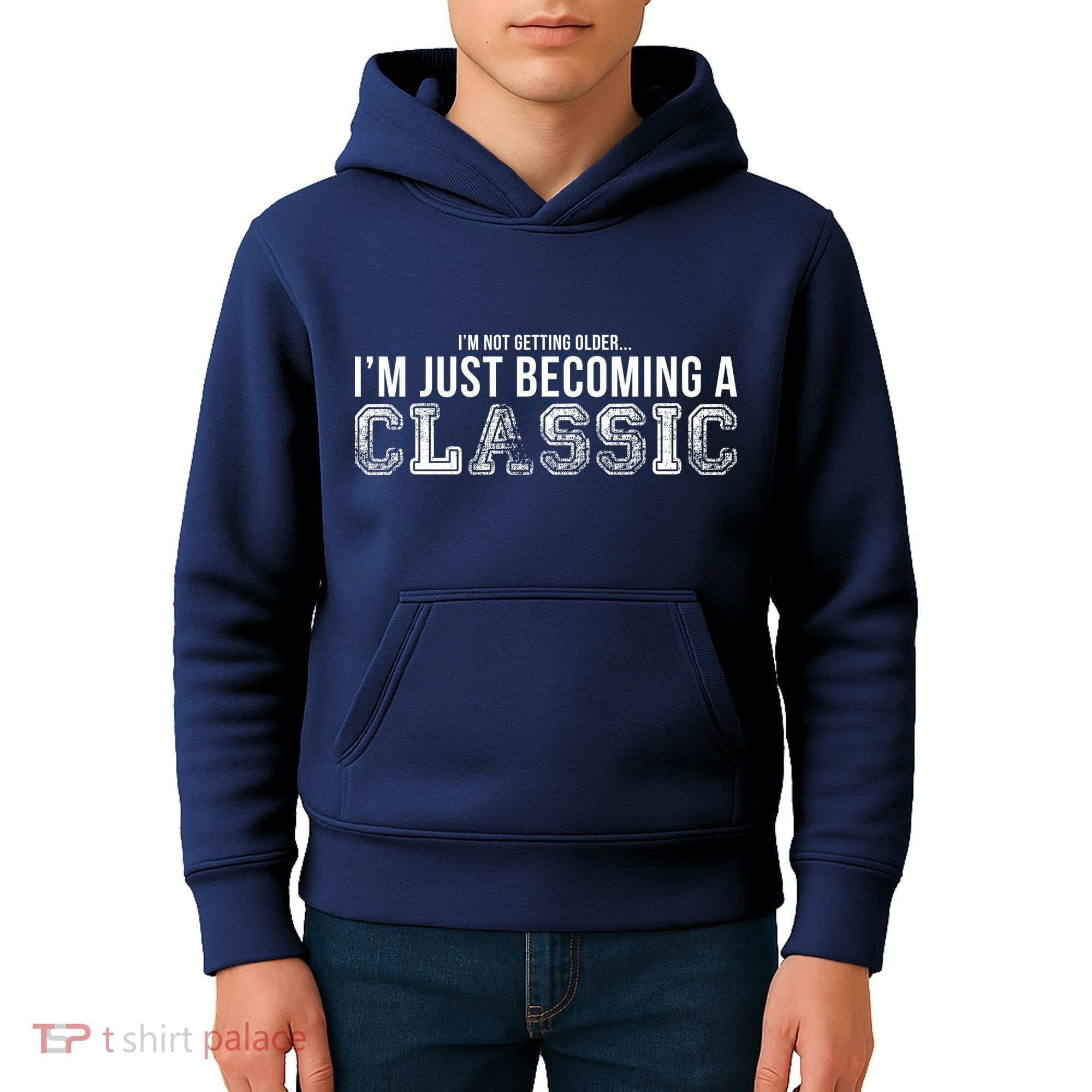 I'm Not Getting Older I'm Becoming a Classic Kids Hoodie