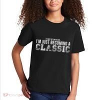 I'm Not Getting Older I'm Becoming a Classic Kids T-Shirt thumb 2