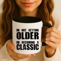 Im Not Getting Older Im Becoming A Classic Birthday Coffee Mug thumb 3