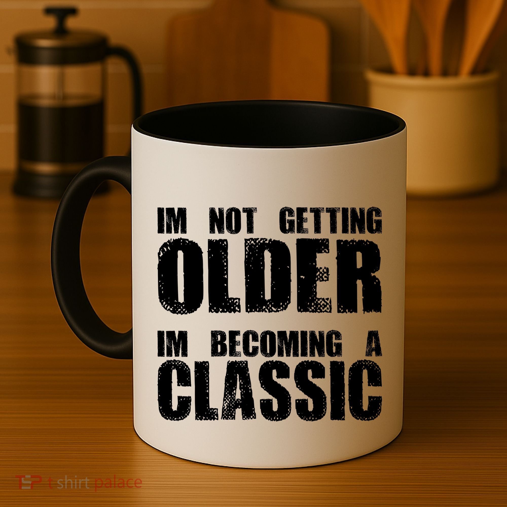 Im Not Getting Older Im Becoming A Classic Birthday Coffee Mug