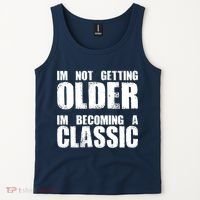 Im Not Getting Older Im Becoming A Classic Birthday Tank Top thumb 2