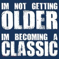 Im Not Getting Older Im Becoming A Classic Birthday Tank Top thumb 6