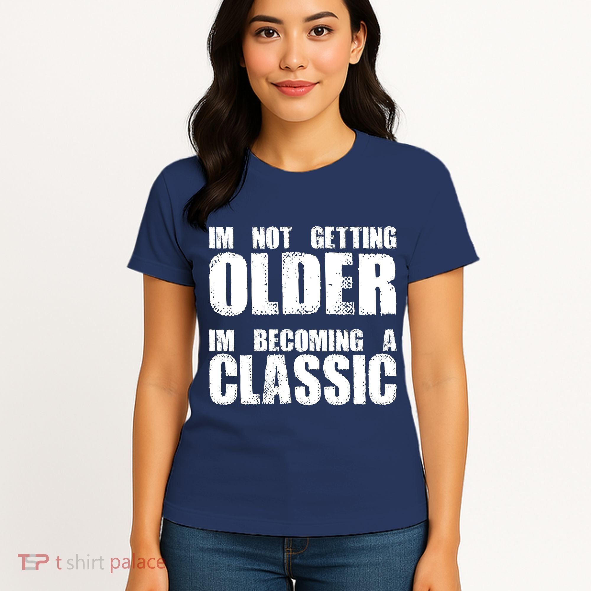 Im Not Getting Older Im Becoming A Classic Birthday Women's T-Shirt