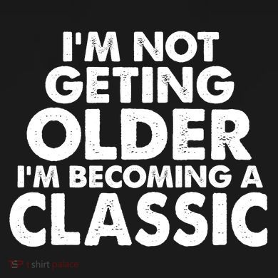 I'm Not Getting Older I'm Becoming A Classic Celebrating Birthday PosiCharge Competitor Tank