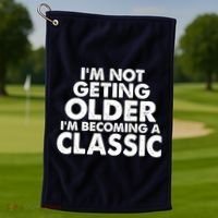 I'm Not Getting Older I'm Becoming A Classic Celebrating Birthday Golf Towel thumb 1