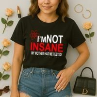 I'm Not Insane My Mother Tested Funny Comfort Colors Boxy T-Shirt thumb 2
