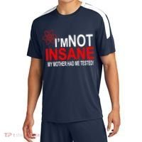 I'm Not Insane My Mother Tested Funny Sport-Tek Competitor United Soccer Jersey thumb 0