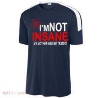 I'm Not Insane My Mother Tested Funny Sport-Tek Competitor United Soccer Jersey thumb 2