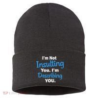 I'm Not Insulting You I'm Describing You Sustainable Knit Beanie thumb 0