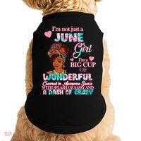 I'm Not Just A June Girl Funny Birthday Doggie Tank thumb 0