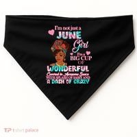 I'm Not Just A June Girl Funny Birthday USA-Made Doggie Bandana thumb 0