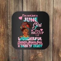 I'm Not Just A June Girl Funny Birthday Coaster thumb 0