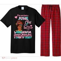 I'm Not Just A June Girl Funny Birthday Pajama Set thumb 0