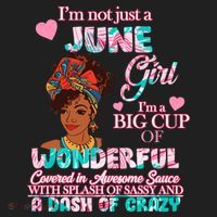 I'm Not Just A June Girl Funny Birthday Hat thumb 2