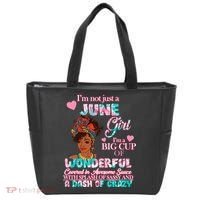 I'm Not Just A June Girl Funny Birthday Tote Bag thumb 0
