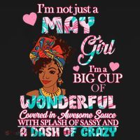 I'm Not Just A May Girl Funny Birthday Hoodie thumb 2