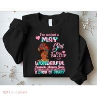 I'm Not Just A May Girl Funny Birthday Sweatshirt thumb 2