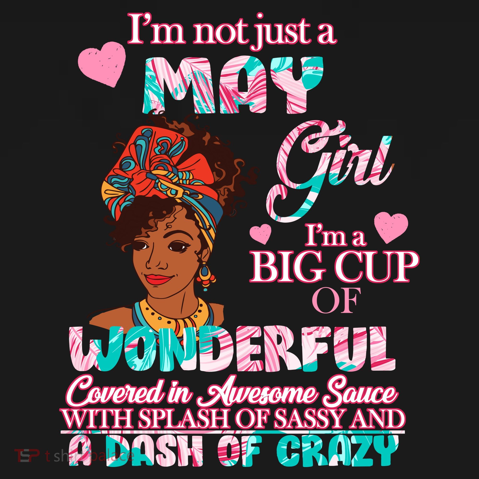 I'm Not Just A May Girl Funny Birthday Baby Bodysuit