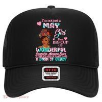 I'm Not Just A May Girl Funny Birthday Hat thumb 0