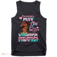 I'm Not Just A May Girl Funny Birthday Tank Top thumb 0