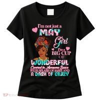 I'm Not Just A May Girl Funny Birthday Women's T-Shirt thumb 0