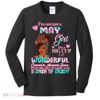 I'm Not Just A May Girl Funny Birthday Kids Long Sleeve Shirt thumb 0