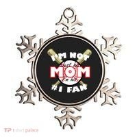 I'm Not Just His Mom I'm His #1 Fan Ornament thumb 0