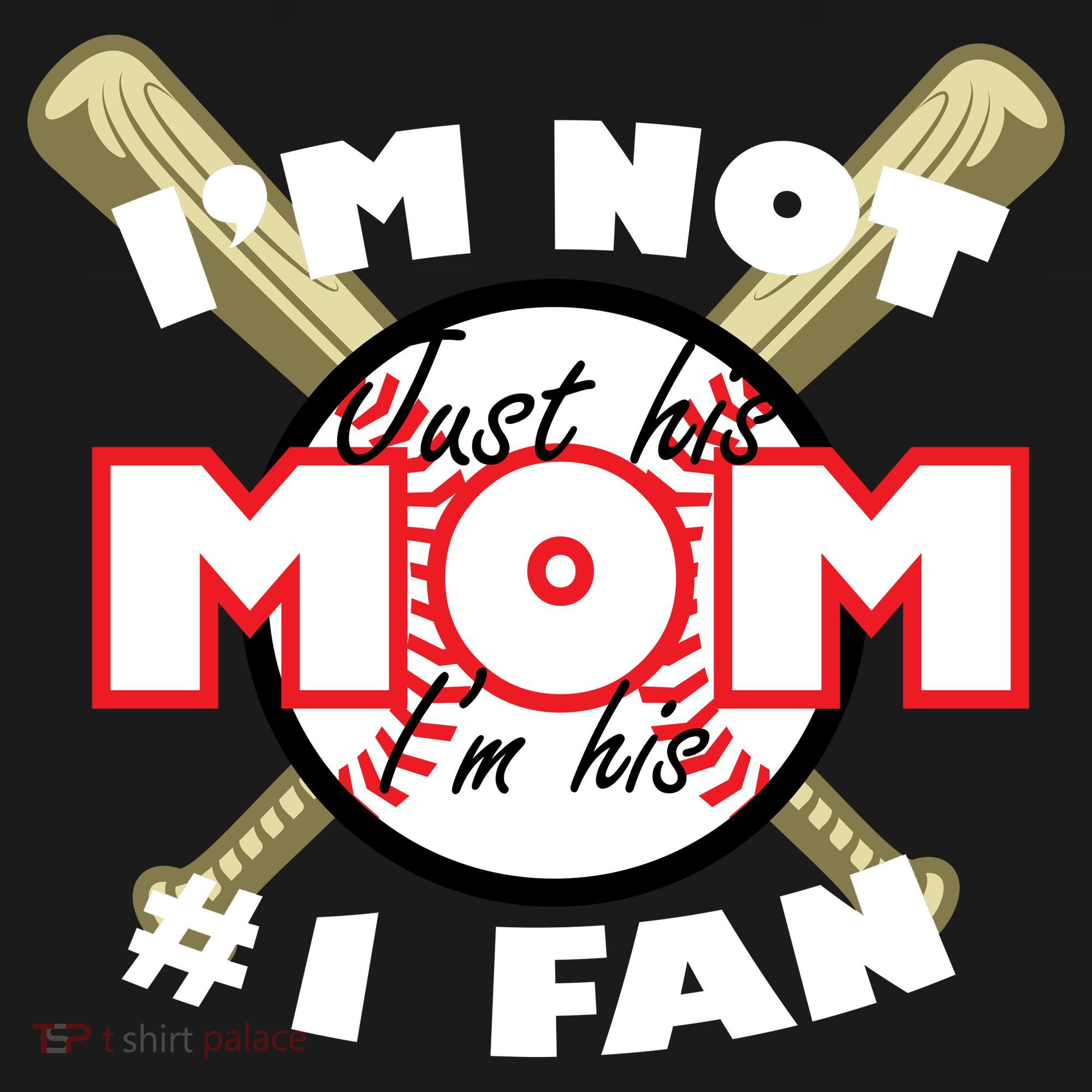 I'm Not Just His Mom I'm His #1 Fan Ornament