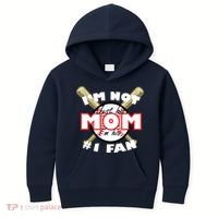 I'm Not Just His Mom I'm His #1 Fan Kids Hoodie thumb 0