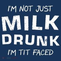 I'm Not Just Milk Drunk I'm Tit Faced Doggie Tank thumb 4