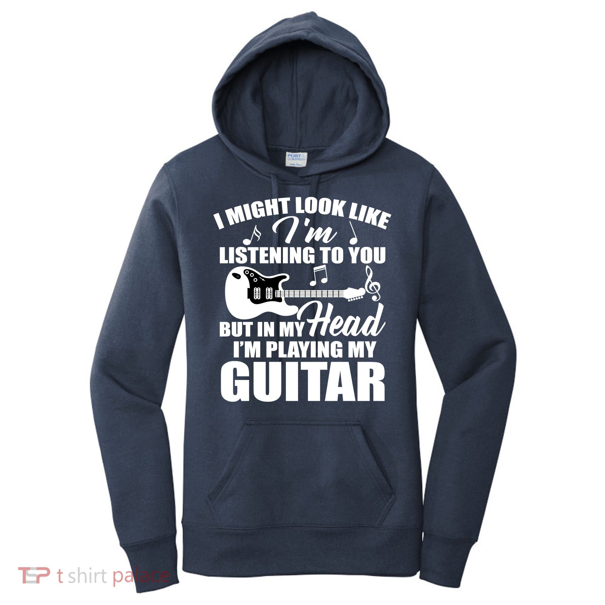 I'm Not Listing I'm Playing My Guitar Women's Hoodie