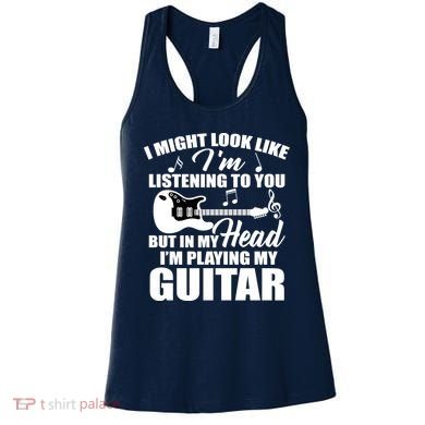 I'm Not Listing I'm Playing My Guitar Women's Tank Top
