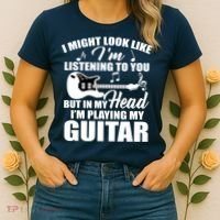 I'm Not Listing I'm Playing My Guitar Women's T-Shirt thumb 2