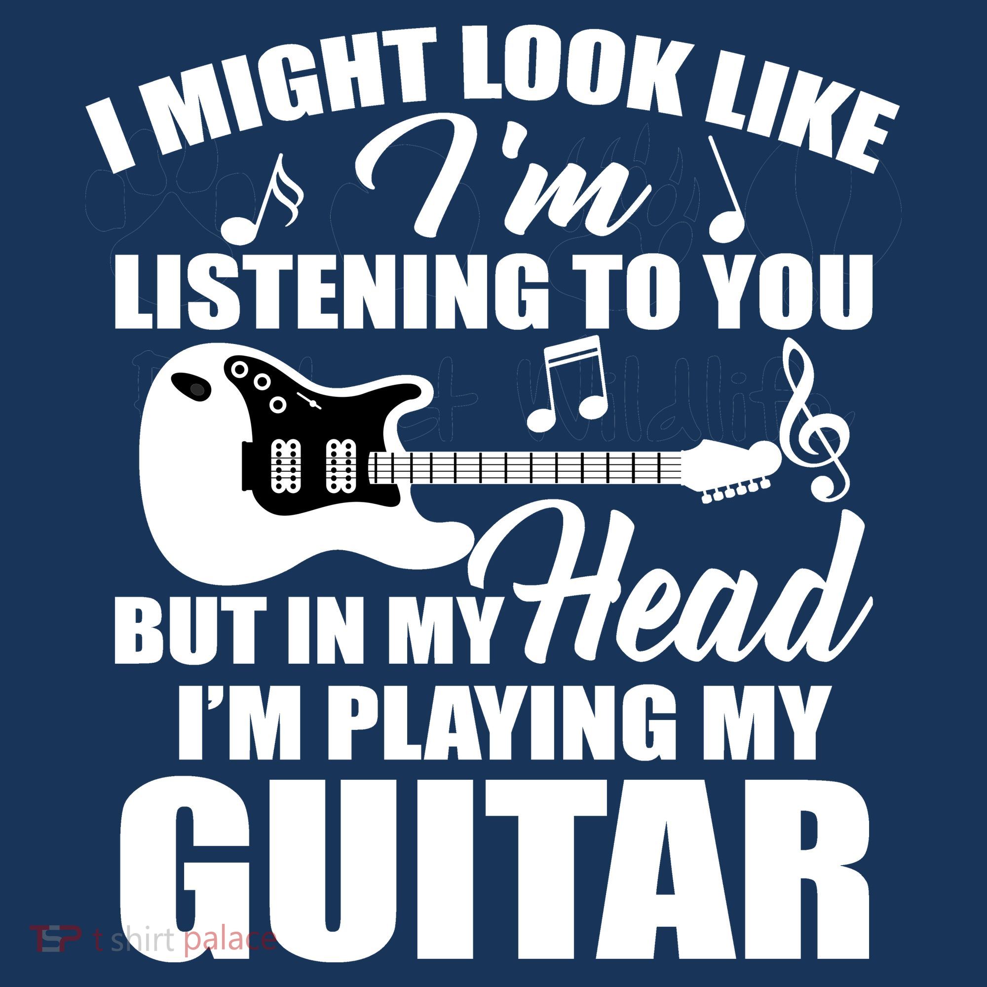I'm Not Listing I'm Playing My Guitar Women's T-Shirt