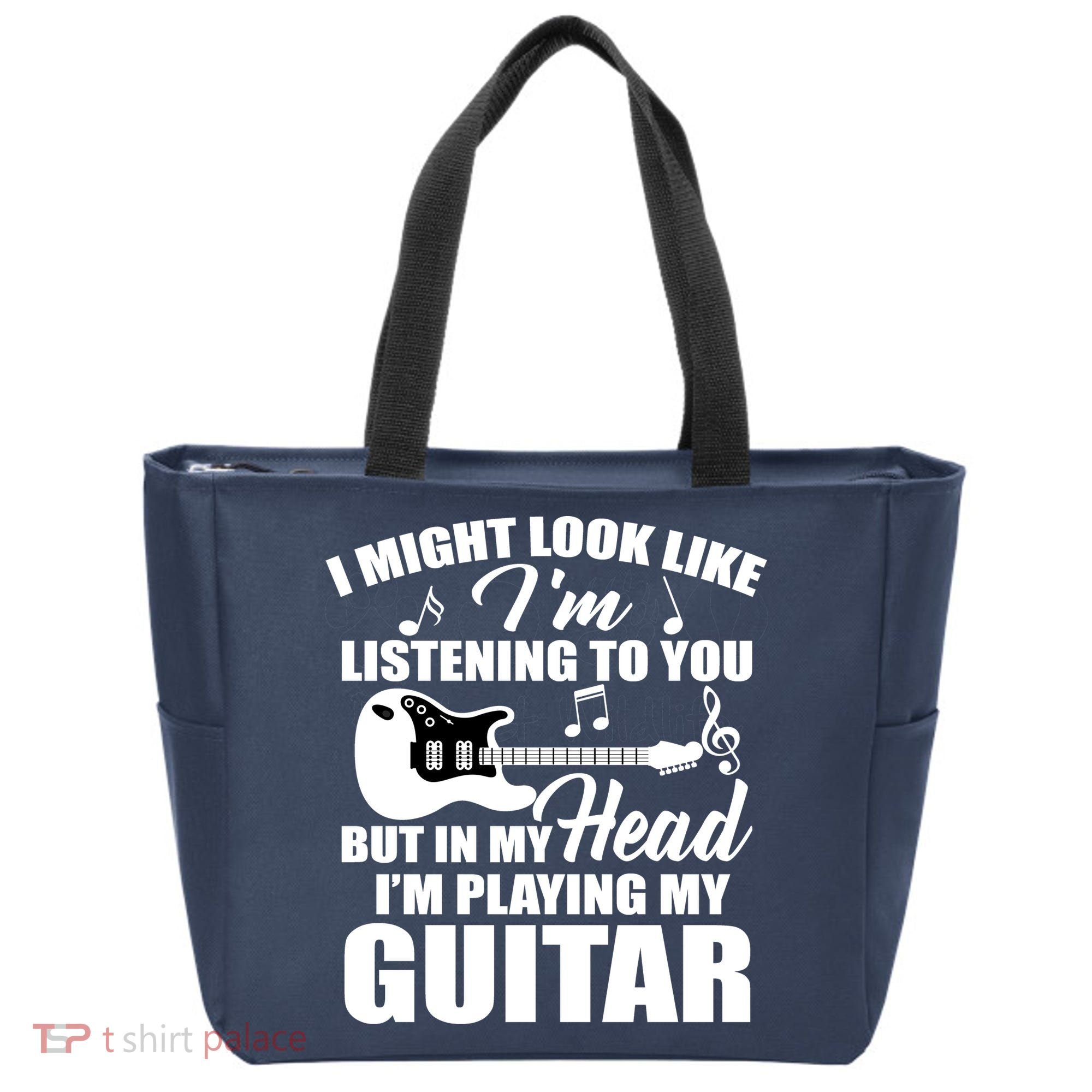 I'm Not Listing I'm Playing My Guitar Tote Bag