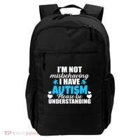 I'm Not Misbehaving I Have Autism Backpack thumb 0