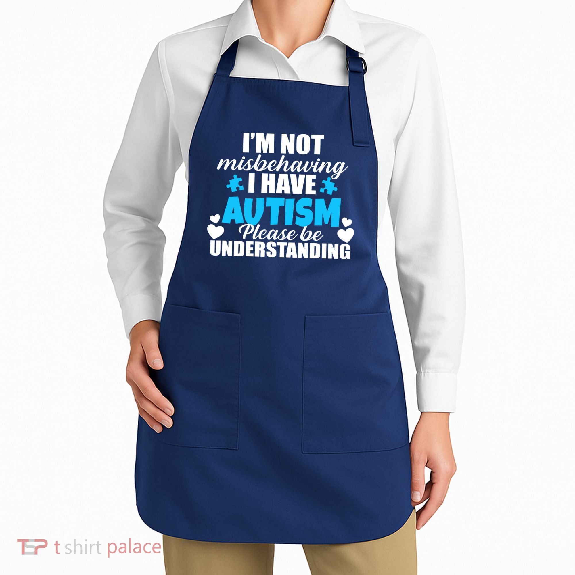 I'm Not Misbehaving I Have Autism Apron