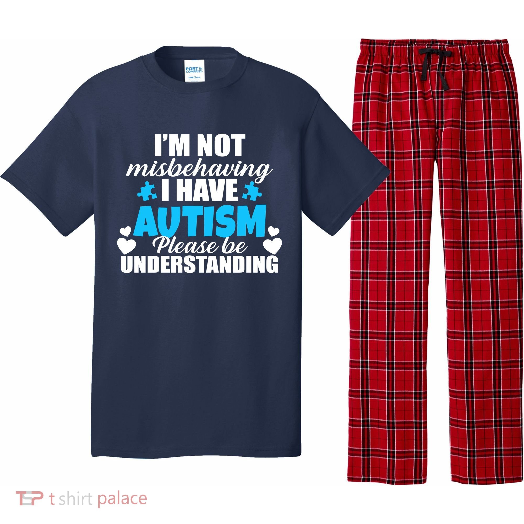 I'm Not Misbehaving I Have Autism Pajama Set